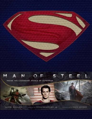 Бумажная книга «Man of Steel. Inside the Legendary World of Superman», автор Дэниел Уоллес - фото №1