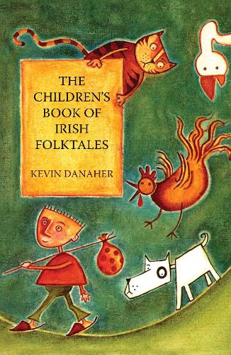 Бумажная книга «Children's Book Of Irish Folktales», автор Кевин Данахер - фото №1