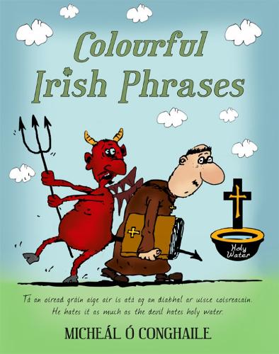 Паперова книга «Colourful Irish Phrases», автор Мішель О Конгайл - фото №1