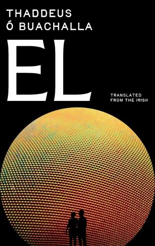 Бумажная книга «EL: Translated from the Irish» - фото №1