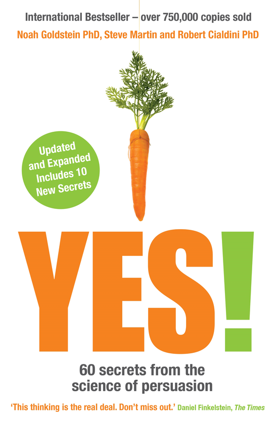 Бумажная книга «Yes! 60 secrets from the science of persuasion», автор Роберт Чалдини - фото №1