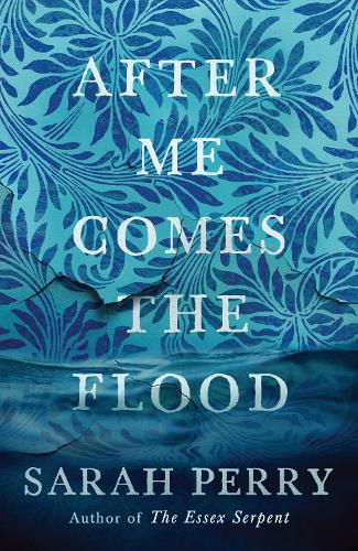 Бумажная книга «After Me Comes the Flood: From the author of The Essex Serpent», автор Сара Перри - фото №1