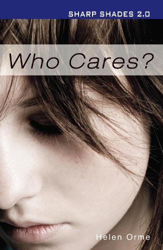 Бумажная книга «Who Cares (Sharp Shades)», автор Хелен Орм - фото №1