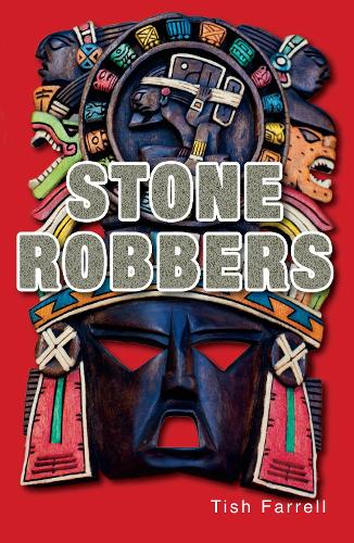 Паперова книга «Stone Robbers», автор Тіш Фаррелл - фото №1