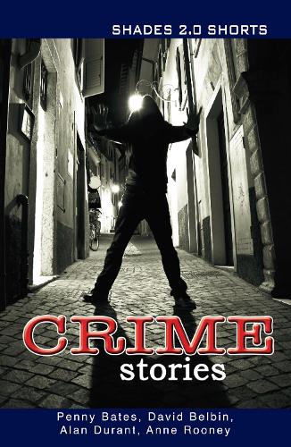 Бумажная книга «Crime Stories Shades Shorts 2.0», авторов Алан Дюрант, Анна Руни - фото №1