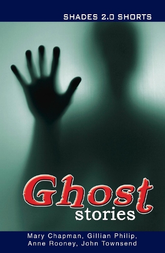 Бумажная книга «Ghost Stories Shades Shorts 2.0», авторов Анна Руни, Джон Таунсенд - фото №1