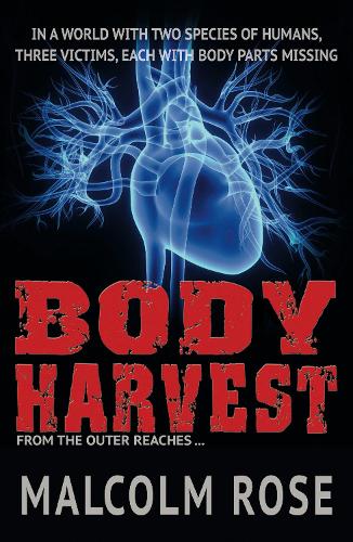 Паперова книга «Body Harvest», автор Малкольм Роуз - фото №1