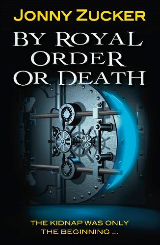 Бумажная книга «By Royal Order or Death», автор Джонни Цукер - фото №1