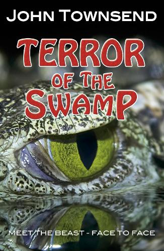 [object Object] «Terror of the Swamp», автор Джон Таунсенд - фото №1