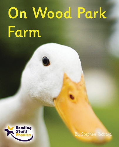 Бумажная книга «On Wood Park Farm: Phonics Phase 3», автор Стивен Рикард - фото №1