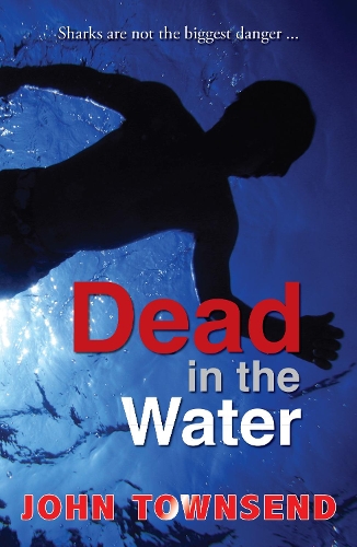 Бумажная книга «Dead in the Water», автор Джон Таунсенд - фото №1