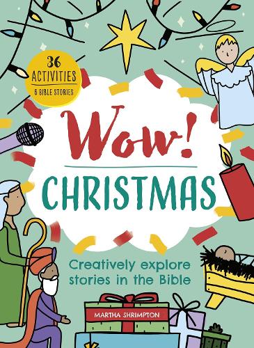 Бумажная книга «Wow! Christmas: Creatively explore stories in the Bible», автор Марта Шримптон - фото №1