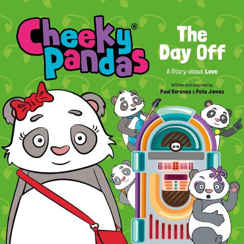 [object Object] «Cheeky Pandas: The Day Off: A Story about Love», авторів Поль Керенса, Піт Джеймс - фото №1