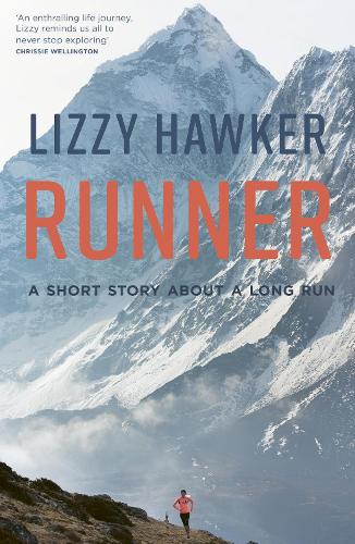Паперова книга «Runner: A short story about a long run», автор Ліззі Хокер - фото №1