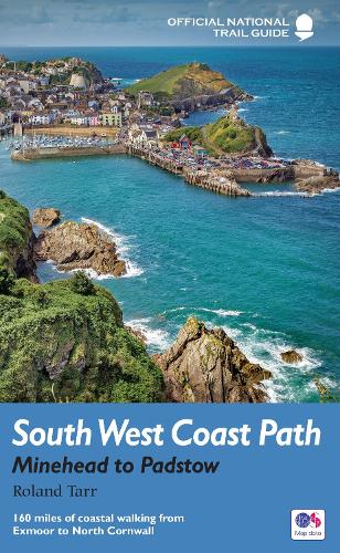 Бумажная книга «South West Coast Path: Minehead to Padstow: National Trail Guide», автор Роланд Тарр - фото №1