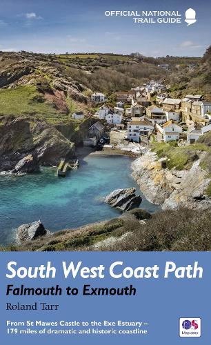 Бумажная книга «South West Coast Path: Falmouth to Exmouth: From St Mawes Castle to the Exe Estuary – 179 miles of dramatic and historic coastline», автор Брайан Ле Мессюрье - фото №1