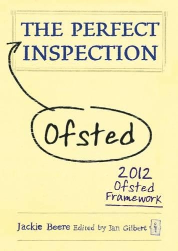 Бумажная книга «The Perfect (Ofsted) Inspection», автор Джеки Бир - фото №1