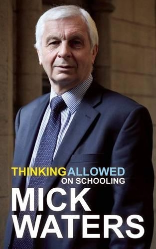 Бумажная книга «Thinking Allowed: On Schooling», автор Мик Уотерс - фото №1