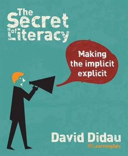 Бумажная книга «The Secret of Literacy: Making the implicit, explicit», автор Дэвид Дидау - фото №1