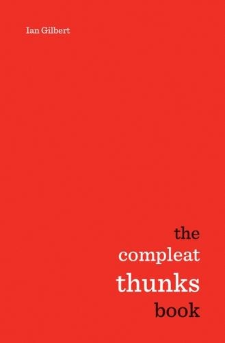 Паперова книга «The Compleat Thunks Book», автор Ієн Гілберт - фото №1