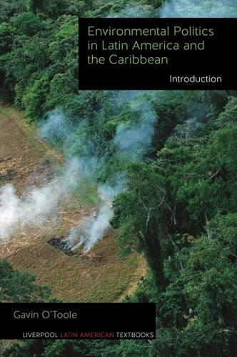 Бумажная книга «Environmental Politics in Latin America and the Caribbean volume 1: Introduction», автор Гэвин О'Тул - фото №1