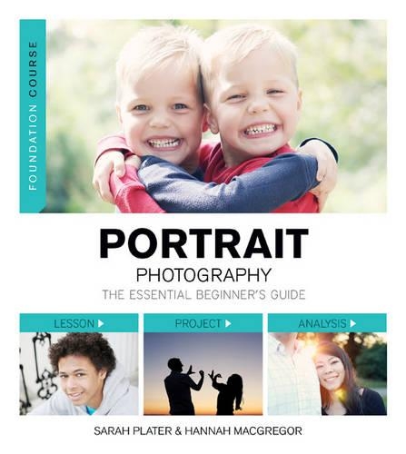 Бумажная книга «Foundation Course: Portrait Photography», автор С. Плейтер - фото №1
