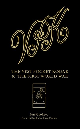 Паперова книга «Vest Pocket Kodak & The First World War, The», автор Дж. Куксі - фото №1
