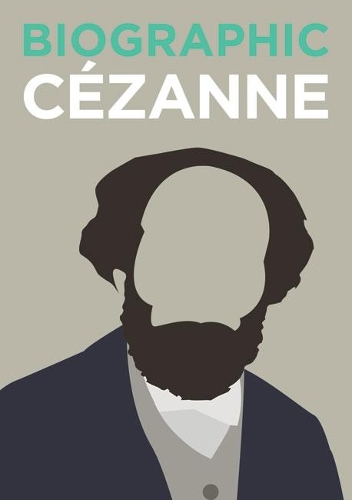 Бумажная книга «Biographic: Cezanne: Great Lives in Graphic Form», автор Кэти Гринвуд - фото №1