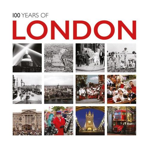 Бумажная книга «100 Years of London», автор Ammonite Press - фото №1