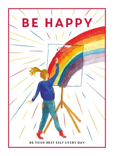 Бумажная книга «Be Happy: Be Your Best Self Every Day», автор TEEN Breathe - фото №1