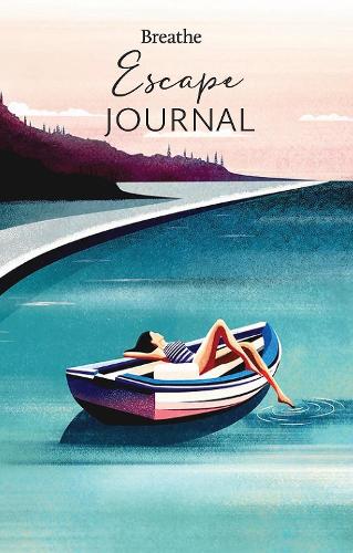 Паперова книга «Breathe Escape Journal», автор Breathe Magazine - фото №1