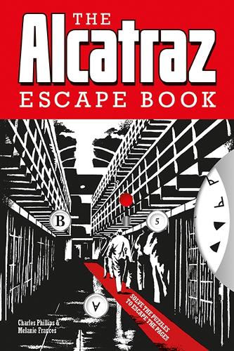 Бумажная книга «The Alcatraz Escape Book», авторов Чарльз Филлипс, Мелани Фрэнсис - фото №1