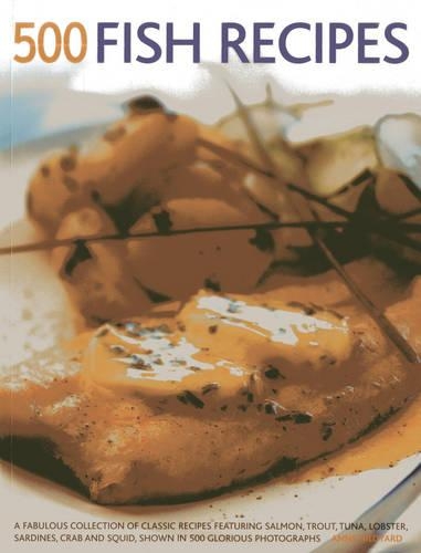 Паперова книга «500 Fish Recipes», автор Енн Гілдьярд - фото №1
