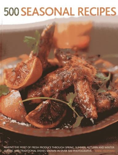 Бумажная книга «500 Seasonal Recipes», автор Энн Кей - фото №1
