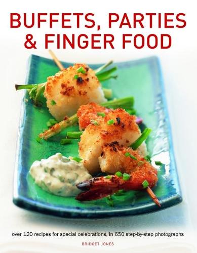 Паперова книга «Buffets, Parties & Finger Food: Over 120 recipes for special celebrations, in 650 step-by-step photographs», автор Бріджит Джонс - фото №1