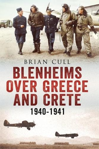 Бумажная книга «Blenheims Over Greece and Crete 1940-1941», автор Брайан Калл - фото №1