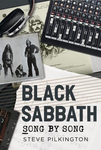 Бумажная книга «Black Sabbath: Song by Song», автор Стив Пилкингтон - фото №1