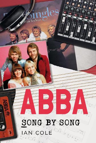 Бумажная книга «ABBA Song by Song», автор Ян Коул - фото №1