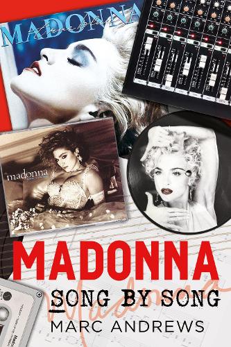 Бумажная книга «Madonna Song by Song», автор Марк Эндрюс - фото №1