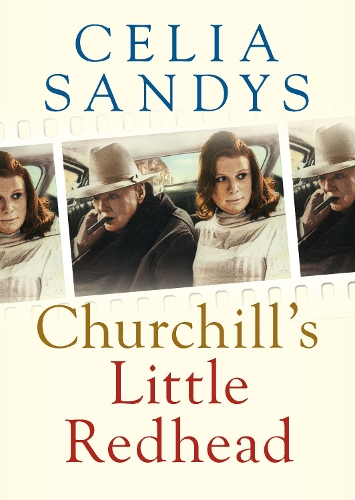 Паперова книга «Churchill’s Little Redhead», автор Селія Сендіс - фото №1