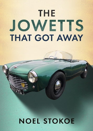 Паперова книга «The Jowetts That Got Away», автор Ноель Стокоу - фото №1