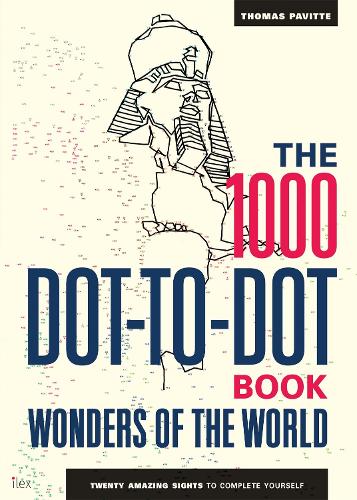 [object Object] «The 1000 Dot-to-Dot Book: Wonders of the World: Twenty amazing sights to complete yourself», автор Томас Павитт - фото №1