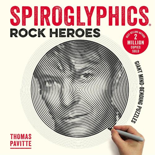 [object Object] «Spiroglyphics: Rock Heroes: Colour and reveal your musical heroes in these 20 mind-bending puzzles», автор Томас Павитт - фото №1