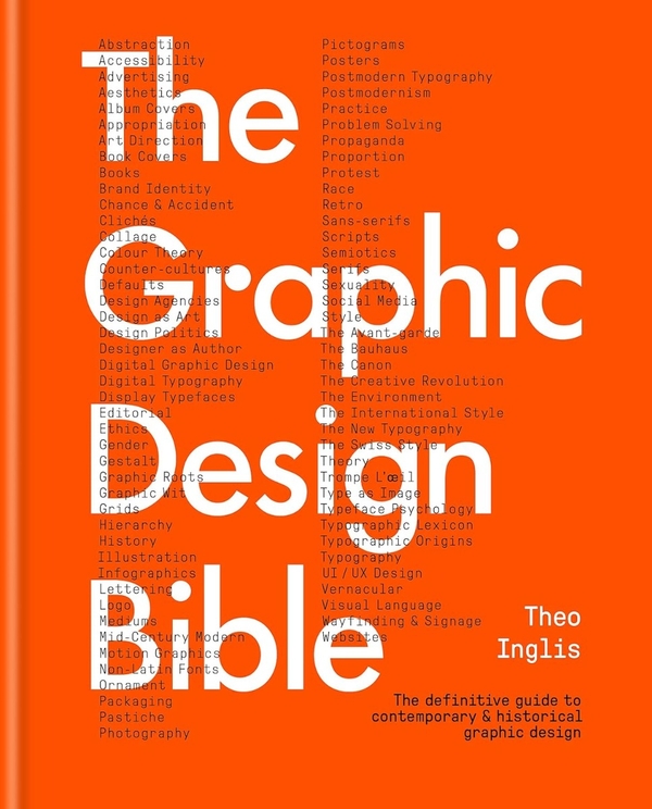 Бумажная книга «The Graphic Design Bible», автор Тео Инглис - фото №1