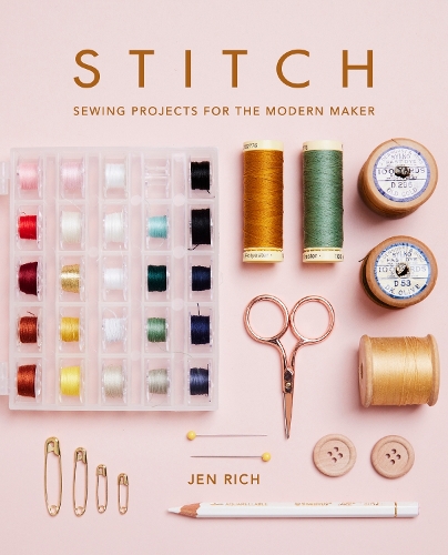 [object Object] «Stitch: Sewing projects for the modern maker», автор Джен Річ - фото №1
