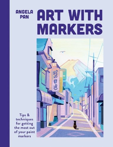 Бумажная книга «Art with Markers: Tips & techniques for getting the most out of your paint markers», автор Анджела Пан - фото №1