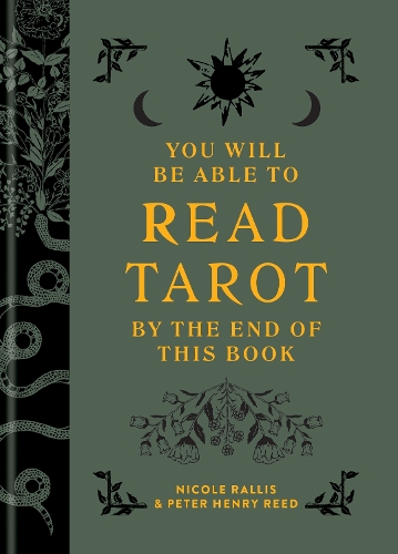 Бумажная книга «You Will Be Able to Read Tarot by the End of This Book: The illustrated guidebook to unlock your journey through the cards», авторов Николь Раллис, Питер Генри Рид - фото №1