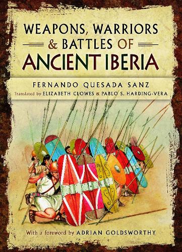 Паперова книга «Weapons, Warriors and Battles of Ancient Iberia», автор Фернандо Кесада Санс - фото №1