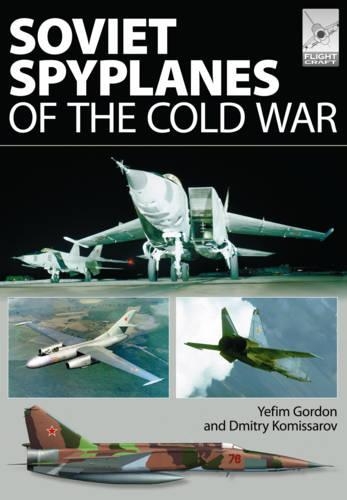 Паперова книга «Flight Craft 1: Soviet Spyplanes of the Cold War», автор Гордон Єфім - фото №1