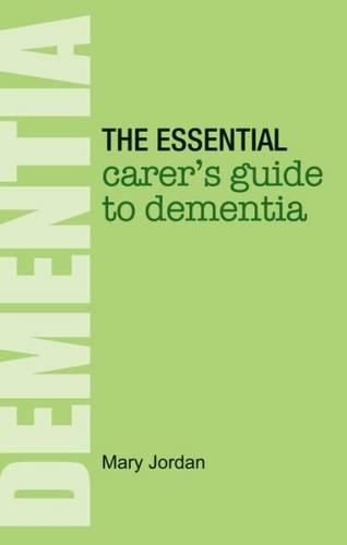 Паперова книга «The Essential Carer's Guide to Dementia», автор Мері Джордан - фото №1